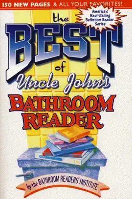 The Best of Uncle John's Bathroom Reader