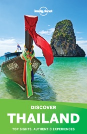 Lonely Planet's Discover Thailand Travel Guide - Lonely Planet