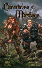 Chronicles of Mirstone - Richard Fierce, Trevor H. Cooley & pdmac