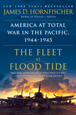The Fleet at Flood Tide - James D. Hornfischer Cover Art