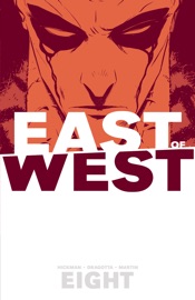 East Of West Vol. 8 - Jonathan Hickman & Nick Dragotta