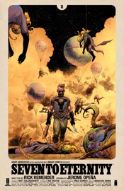 Seven To Eternity #11 - Rick Remender, Matt Hollingsworth & Jerome Opeña