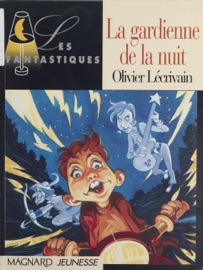 La gardienne de nuit - Olivier Lécrivain