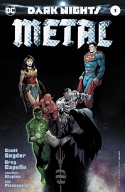 Dark Nights: Metal (2017-2018) #1 - Scott Snyder, Greg Capullo & Jonathan Glapion