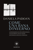 Come una rana d'inverno - Daniela Padoan