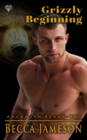 Grizzly Beginning