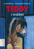 Teddy i trubbel - Lin Hallberg