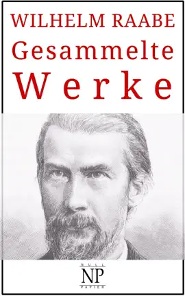 Read: Wilhelm Raabe – Gesammelte Werke Book