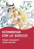 Scommessa con lo sceicco - Takako Hashimoto & Susan Mallery