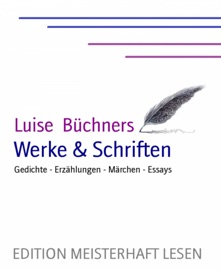 Luise Büchner's Werke & Schriften - Luise Büchner & Sebastian Lange (Hrsg.)