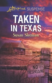 Taken in Texas - Susan Sleeman