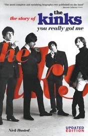 Book You Really Got Me: The Story of The Kinks - Nick Hasted