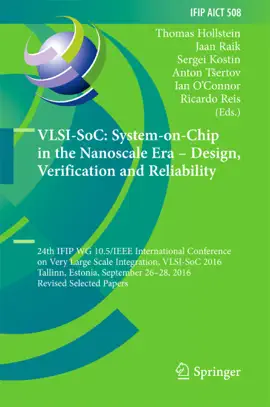 Read: VLSI-SoC: System-on-Chip in the Nanoscale Era Book – Design, Verification and Reliability