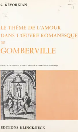Read: Le thème de l'amour dans l'œuvre Book romanesque de Gomberville