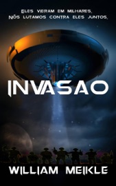 Invasão - William Meikle