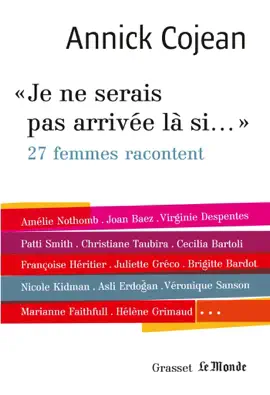 Read: Je ne serais pas arrivée là Book si...