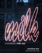 Momofuku Milk Bar - Christina Tosi Cover Art