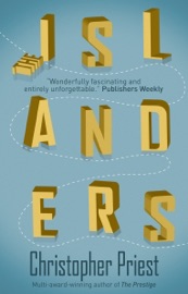 The Islanders - Christopher Priest