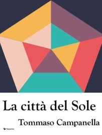 La città del Sole - Tommaso Campanella