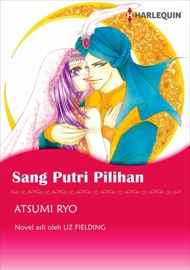 Sang Putri Pilihan(Indonesian Version) - Atsumi Ryo