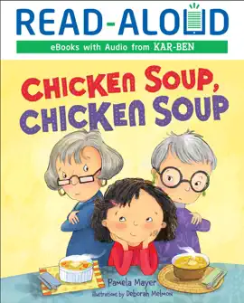 Read: Book Chicken Soup, Chicken Soup (Enhanced Edition)