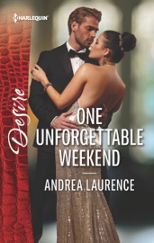 One Unforgettable Weekend - Andrea Laurence