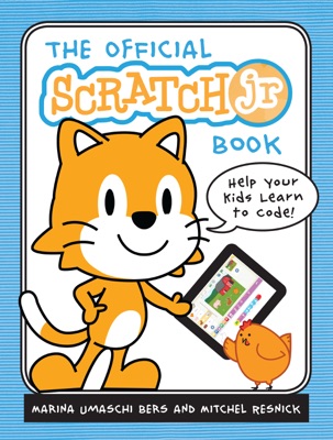 The Official Scratch Jr. Book
