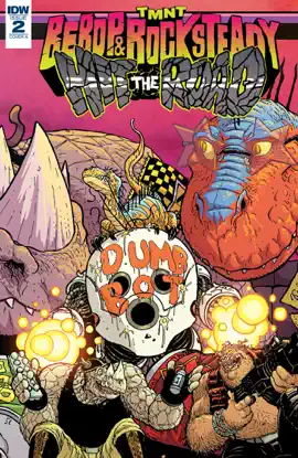 Read: Teenage Mutant Ninja Turtles: Bebop Book & Rocksteady Hit the Road! #2