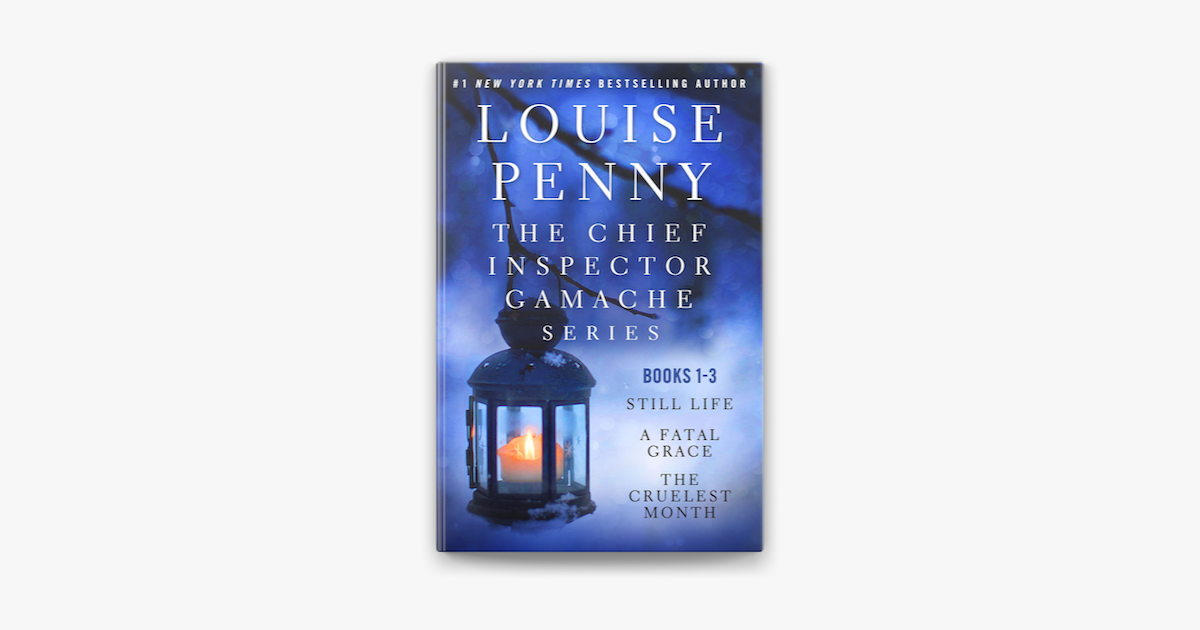 ‎The Chief Inspector Gamache Series on Apple Books