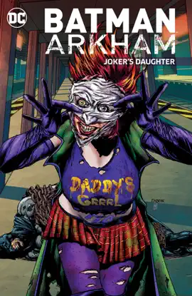 Read: Book Batman Arkham: Joker's Daughter