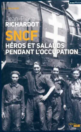 Read: SNCF - Héros et salauds pendant l'Occupation Book