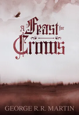 Read: Book A Feast for Crows