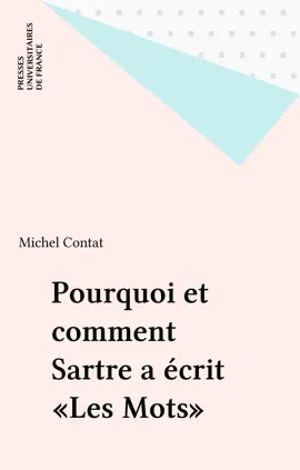 Read: Pourquoi Book et comment Sartre a écrit «Les Mots»