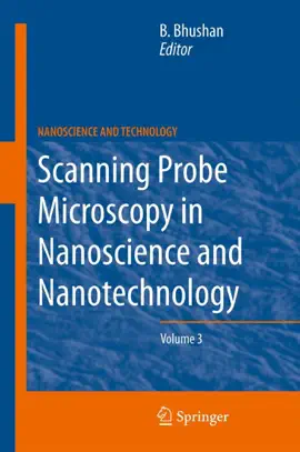 Read: Scanning Probe Microscopy in Nanoscience and Nanotechnology Book 3