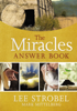 Lee Strobel & Mark Mittelberg - The Miracles Answer Book artwork