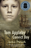 Tom Appleby, Convict Boy - Jackie French