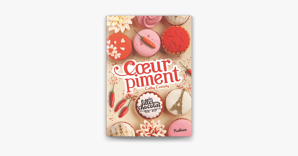 Les Filles Au Chocolat Tout Les Tomes Dans L'ordre books.apple.com