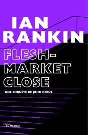 Fleshmarket Close - Ian Rankin