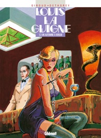 Louis la Guigne - Tome 03 - Frank Giroud & Jean-Paul Dethorey
