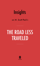 Insights on M. Scott Peck’s The Road Less Traveled by Instaread