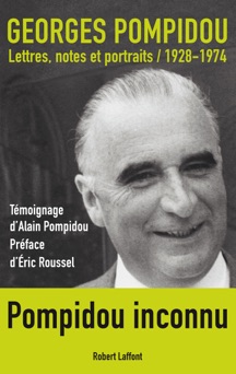 Lettres, notes et portraits / 1928-1974 - Georges Pompidou