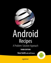 Android Recipes - Dave Smith & Jeff Friesen
