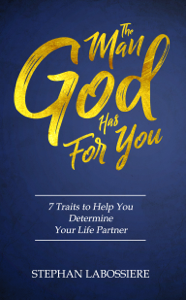 The Man God Has For You - Stephan Labossiere Cover Art