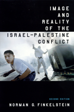 Image and Reality of the Israel-Palestine Conflict - Norman G. Finkelstein Cover Art