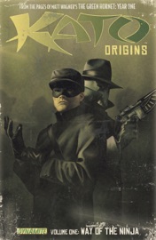 Kato Origins Vol. 1: Way of the Ninja - Jai Nitz & Colton Worley