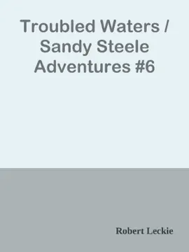 Troubled Waters / Sandy Steele Adventures #6