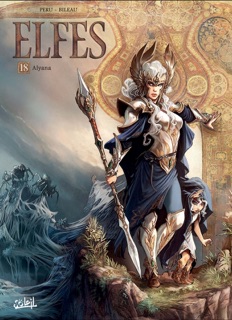 Elfes T18 by Olivier Péru, Stéphane Bileau & Pierre-Denis Goux