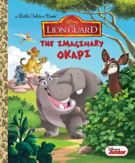 Read: The Imaginary Okapi Book (Disney Junior: The Lion Guard)