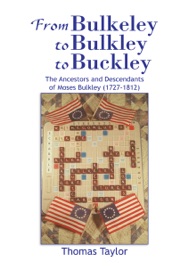From Bulkeley To Bulkley To Buckley - Thomas Taylor