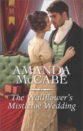 The Wallflower's Mistletoe Wedding - Amanda McCabe